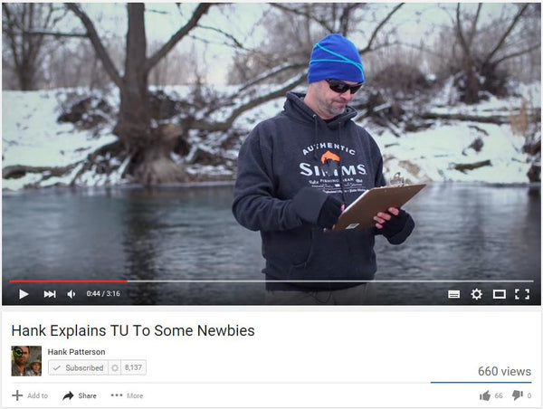 Hank Explains TU To Some Newbies